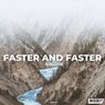 Faster and Faster