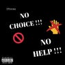 No Choice No Help