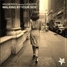 Walking by Your Side