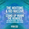 Stand Up Miami (The Remixes)