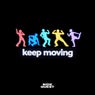 Keep Moving