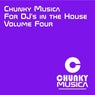 Chunky Musica for DJs in the House, Vol. 4