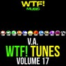 WTF! Tunes Volume 17