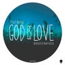 God Is Love (Remixed by Maky Kruse)
