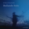 Bailando Solo