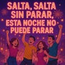 SALTA SIN PARAR (techno)