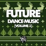 Future Dance Music, Vol. 1