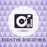 Tech the Discothek