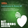 Loneliness & Ennui EP