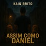 Assim como Daniel