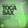 Toca Sax (Andrey Exx & Troitski Remix)