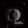 Outside the Moon