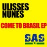Come To Brasil EP