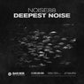 Deepest Noise