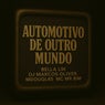 Automotivo de Outro Mundo