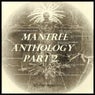Mantree Anthology Part 2