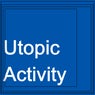 Utopic Activity