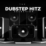 The Dubstep Hitz Collection