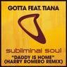 Daddy Is Home - Harry Romero Remix