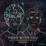 Here With You - Remixes