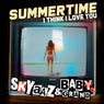 Summertime (I Think I Love You)