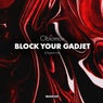 Block Your Gadjet