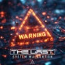 System Malfunction