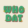 Who Dat