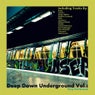 Deep Down Underground Vol.2