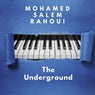 The Underground