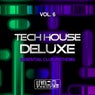Tech House Deluxe, Vol. 6 (Essential Club Anthems)