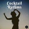 Cocktail Rythms