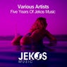 Five Years Of Jekos Music