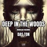 Deep in the Woods