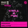 Chill & Fun