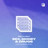 Sex, Money & Drugs (Extended Mix)