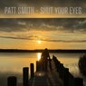 Shut Your Eyes