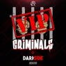Criminals / Dark-Side