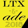 LTX & ADE 2018