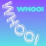 Whoo!
