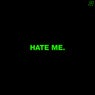 Hate Me / 1208