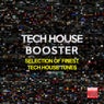 Tech House Booster (Selection Of Finest Tech House Tunes)