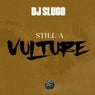 Still A Vulture