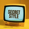 Secret Style
