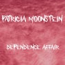 Dependence Affair