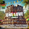 One Love Remixes