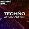 Nothing But... Techno Groovers, Vol. 11