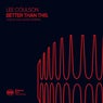 Better Than This (Staysis and Ucros Remixes)
