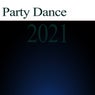 Party Dance 2021