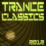 Trance Classics 2012 - Ultimate Techno Anthems
